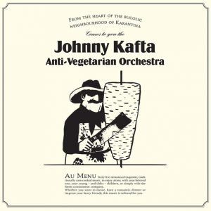 Johnny Kafta Anti Vegetarian Orchestra - s/t LP